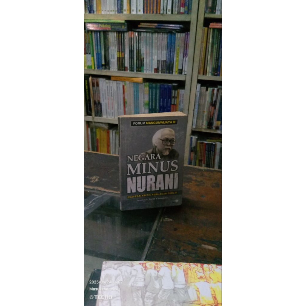 NEGARA MINUS NURANI Esai-esai Kritis Kebijakan Publik-Forum Mangunwijaya.