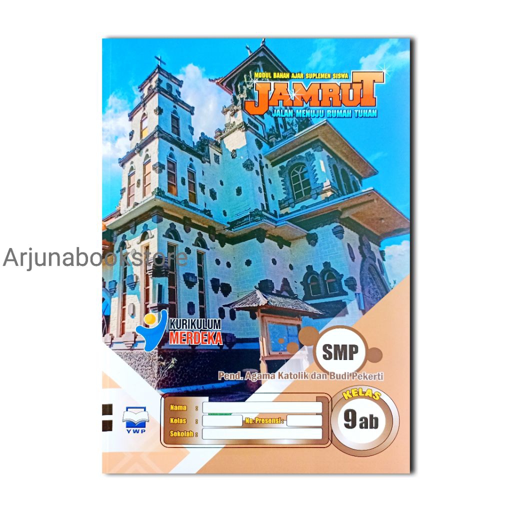 BUKU LKS JAMRUT AGAMA KATOLIK KELAS 9 SMP Semester 1 Dan 2 KURIKULUM MERDEKA