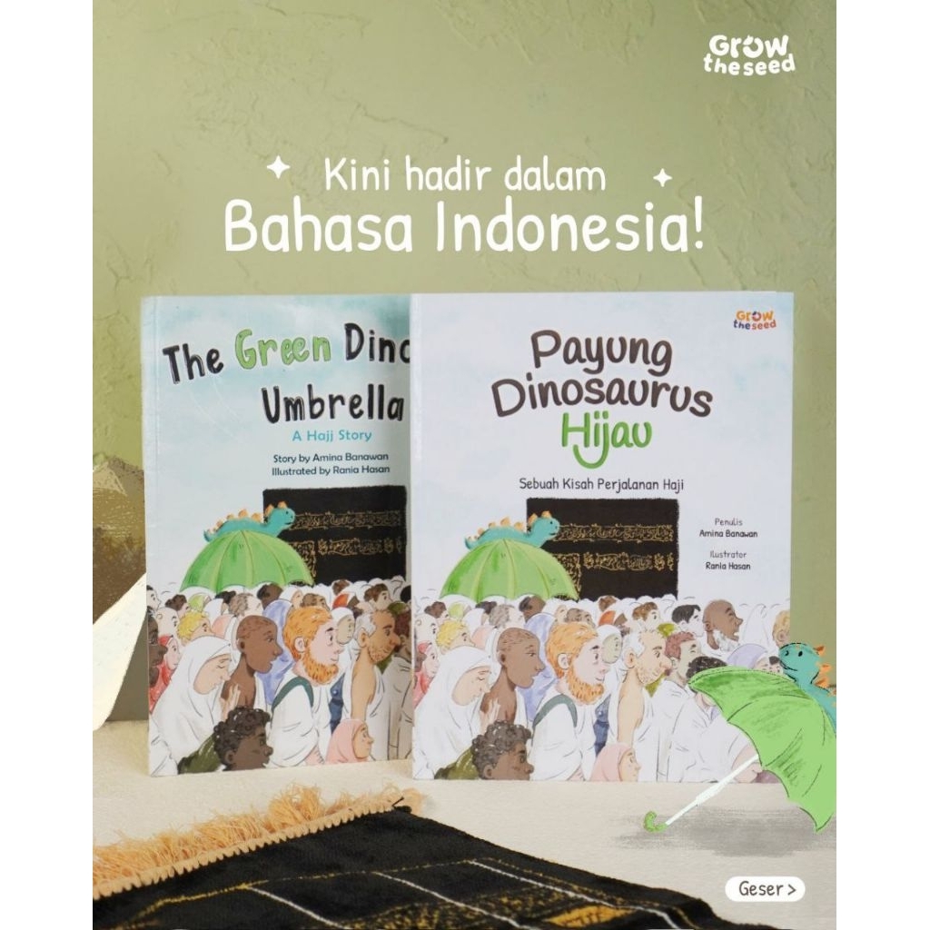 Payung Dinosaurus Hijau : Sebuah Kisah Perjalanan Haji