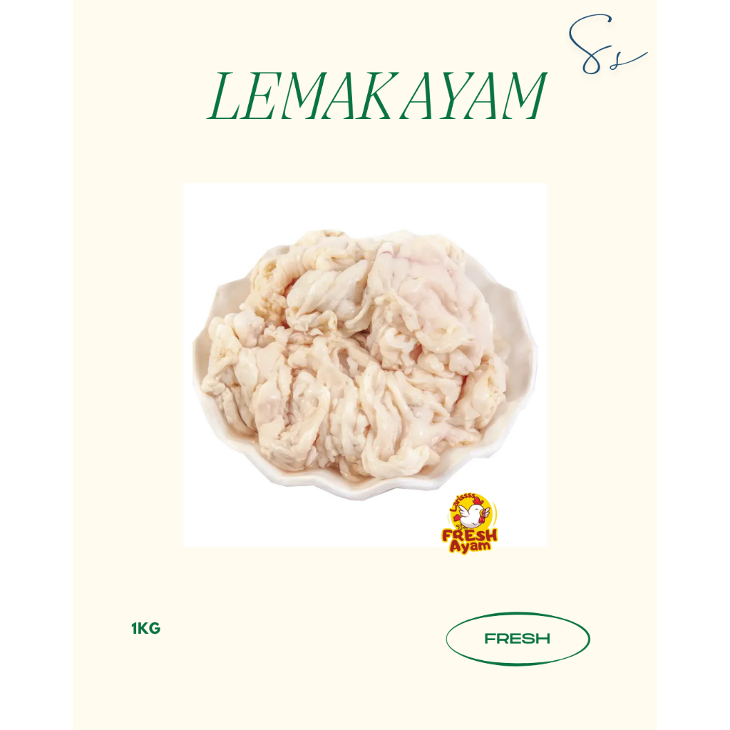 

Lemak Ayam 1Kg - Lemak Ayam Fresh
