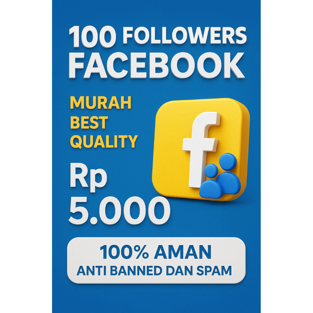 Followers Facebook Pengikut Facebook Murah Berkualitas