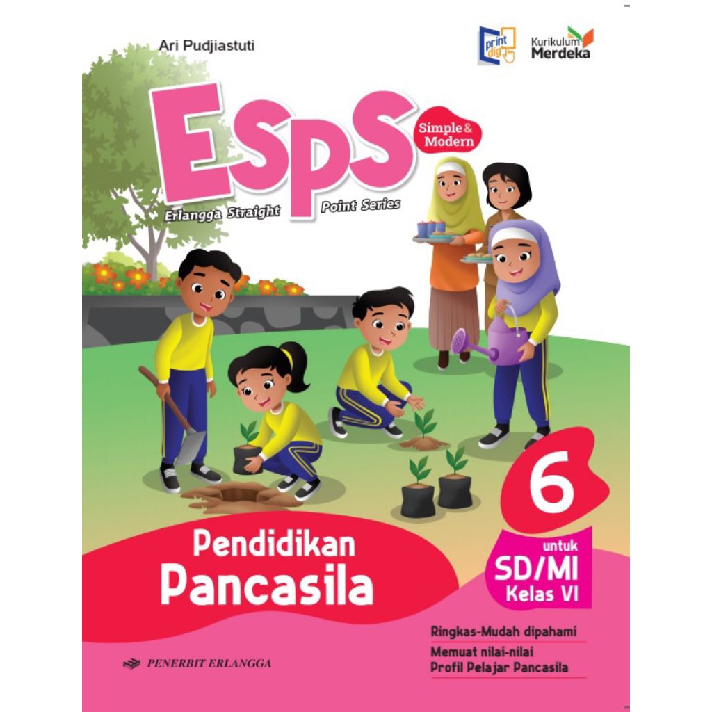 BUKU ESPS PENDIDIKAN PANCASILA PPKN PKN KELAS 6 VI SD ERLANGGA KURIKULUM MERDEKA EDISI REVISI