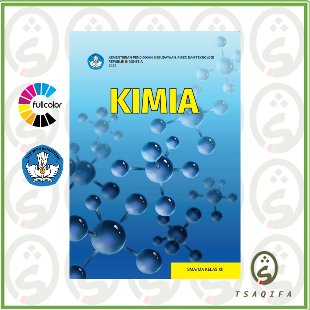 Buku Siswa KIMIA KELAS 12 SMA Kurikulum Merdeka Kimia Kelas 12 SMA Kurmer