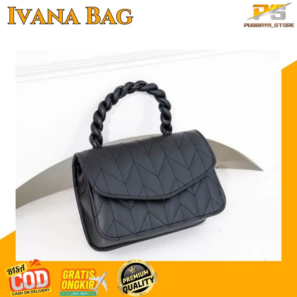IVANA BAG ~ Tas Selempang Wanita ~ Tas Wanita Murah ~ Slingbag Wanita ~ Shoulderbag Wanita