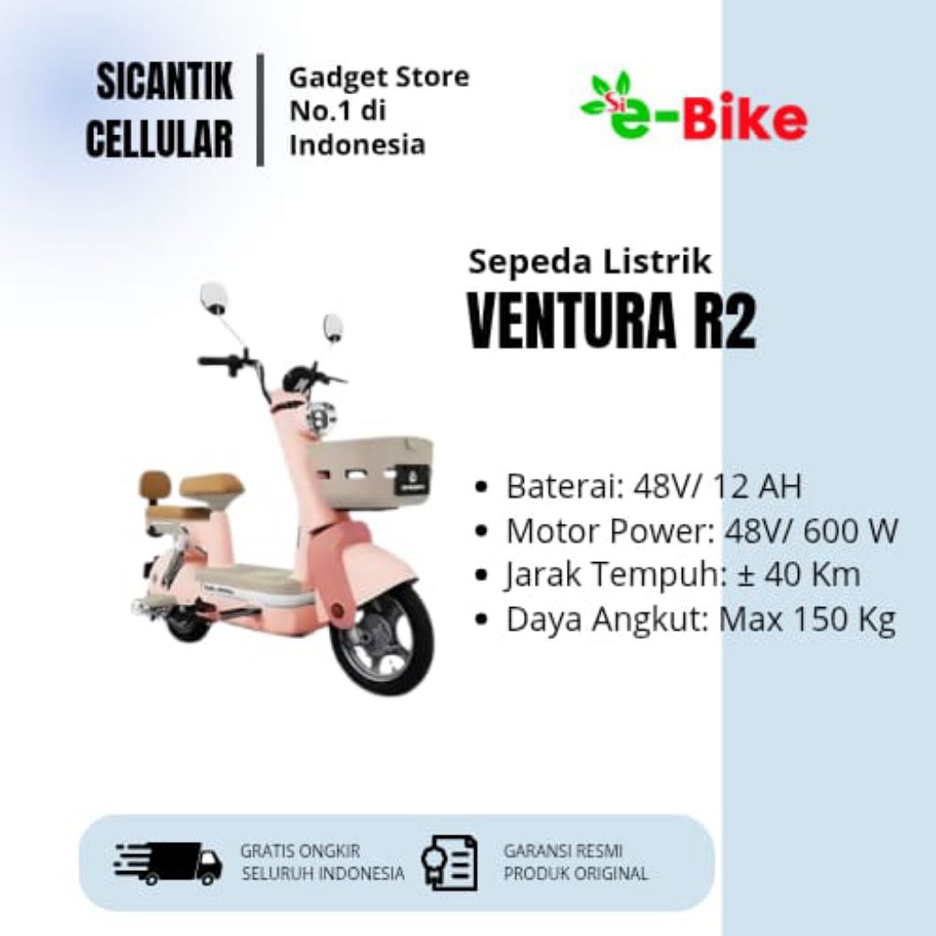 SEPEDA LISTRIK VENTURA R2 BY SICANTIK E-BIKE