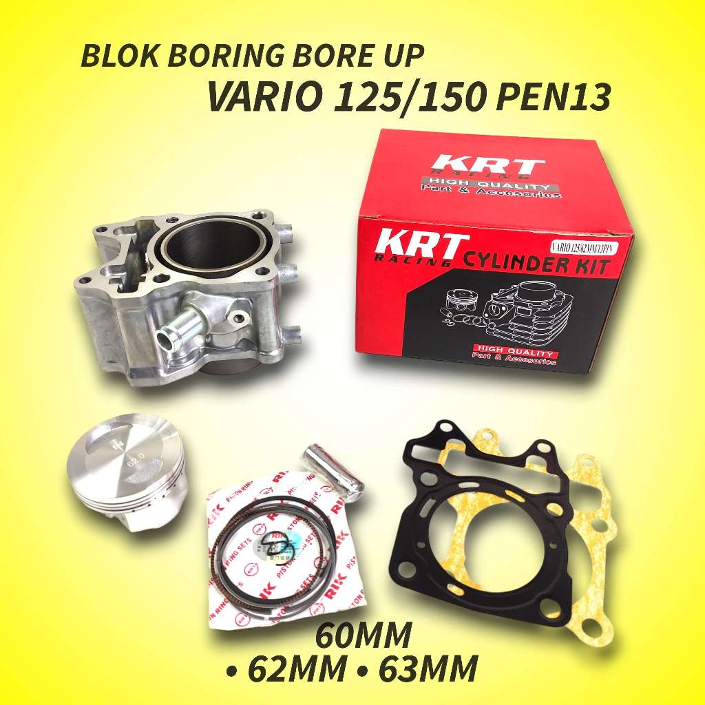 BLOK SEHER BORING BORE UP HONDA VARIO 125 60MM 62MM 63MM PEN13