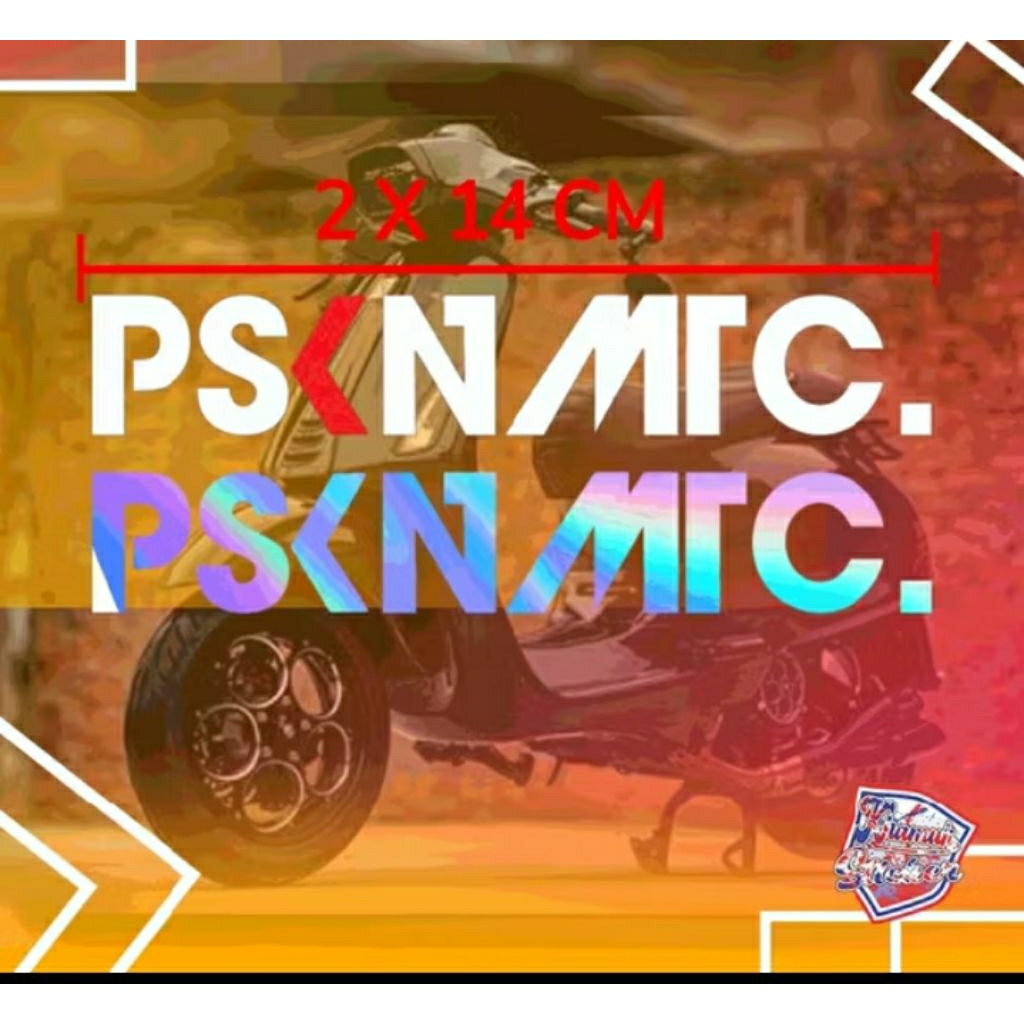 STIKER CUTTING PSKN MTC(pasukan matic)"VIRAL"