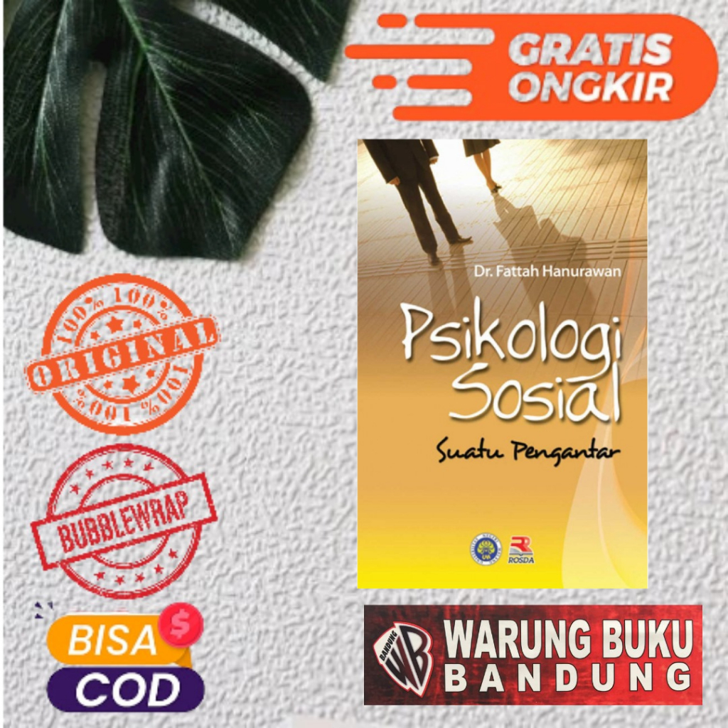 Buku Psikologi Sosial: Suatu Pengantar - FATTAH HANURAWAN