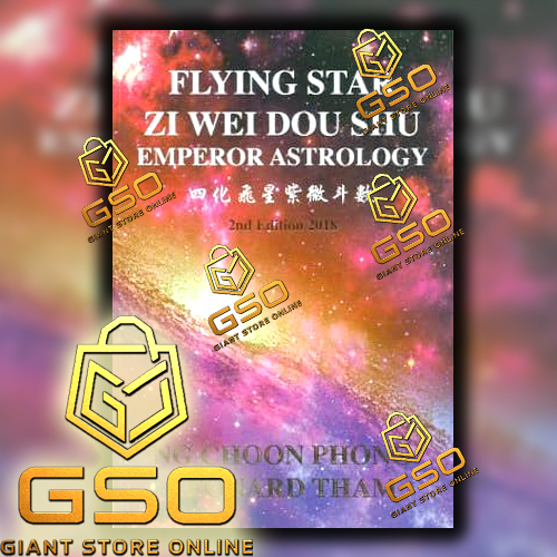 GSO flying star zi wei dou shu - emperor astrology 2nd edition