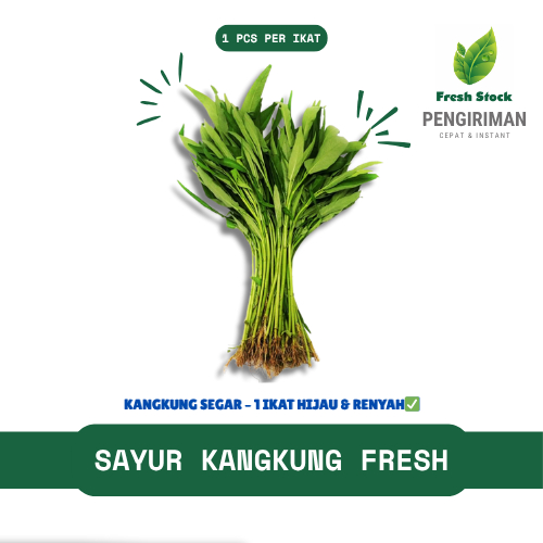 

SAYUR KANGKUNG FRESH | FreshStock