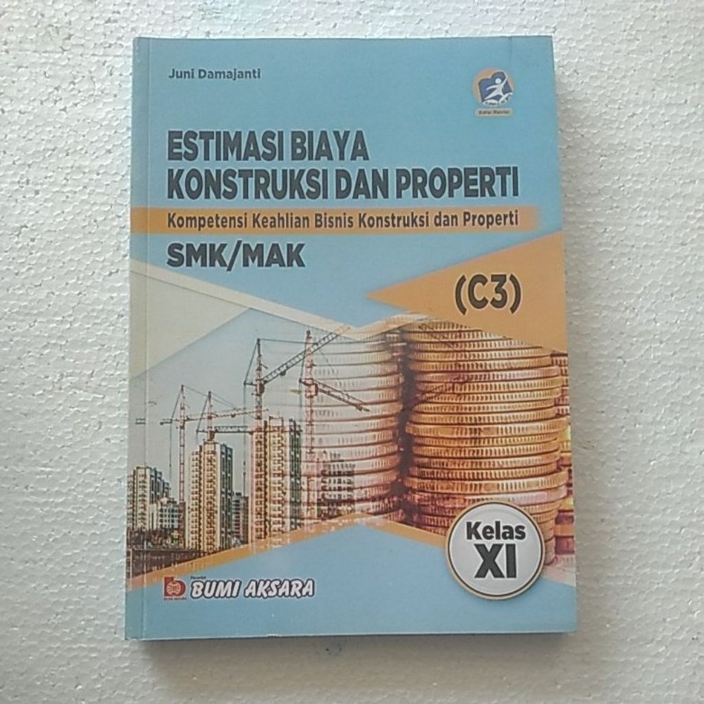 ESTIMASI BIAYA KONSTRUKSI DAN PROPERTI SMK MAK KELAS 3