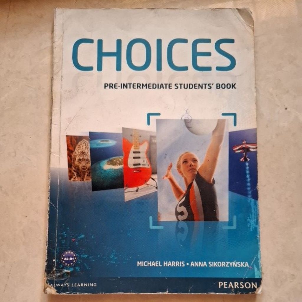 Buku CHOICES Pearson Pre-Intermediate Student's Book SMP VIII BPK Penabur Jakarta