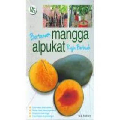 

BERTANAM MANGGA ALPUKAT RAJIN BERBUAH