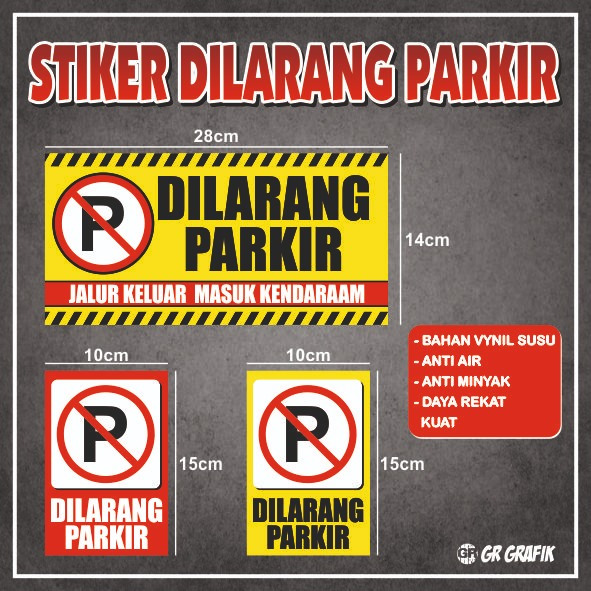 

STIKER TANDA PARKIR/DILARANG PARKIR/STIKER PARKIR
