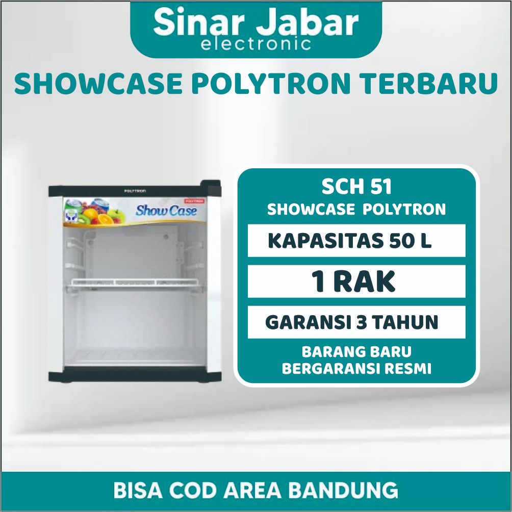 SHOWCASE MINI POLYTRON SCH-51 / SCH 51 / SCH51/ LEMARI ES PENDINGIN