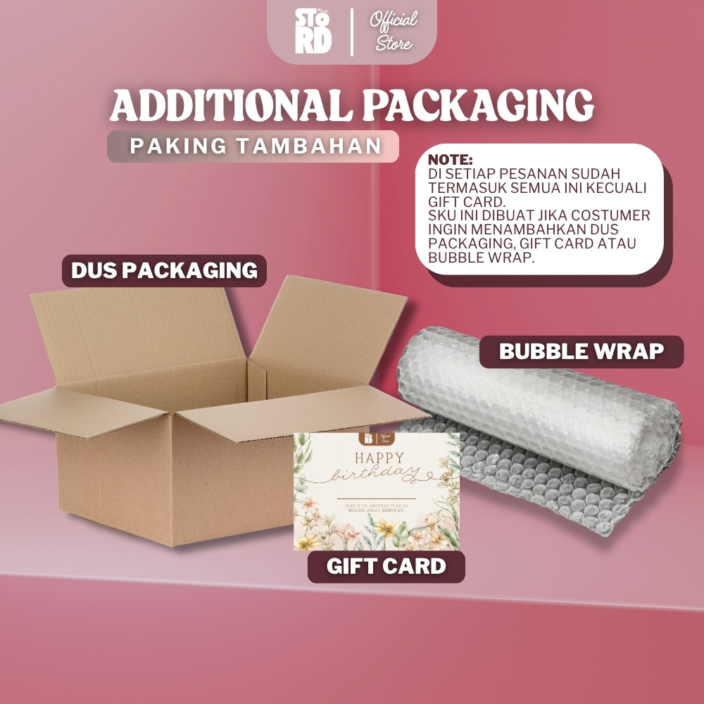 

STORD - Additional Packaging - Packing Tambahan Box Packing, Bubble Wrap & Gift Card