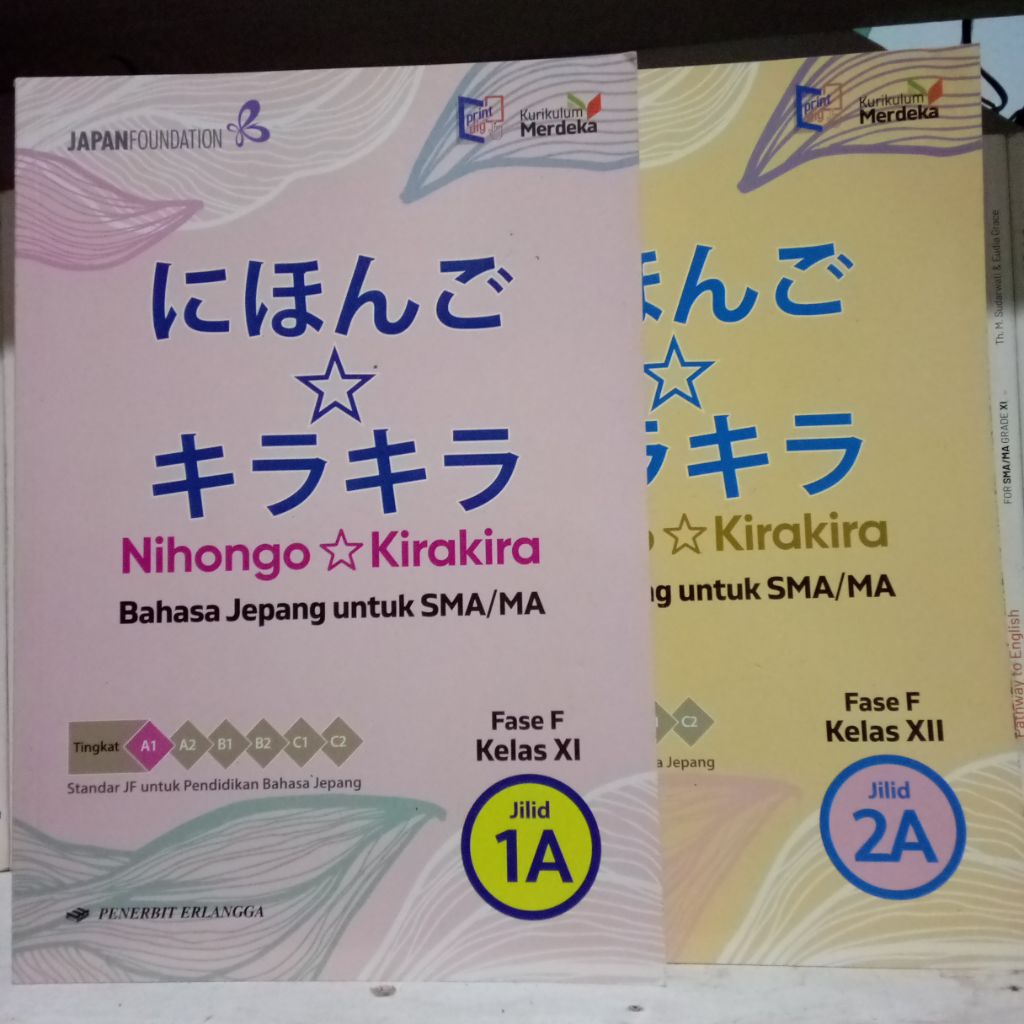 Buku Bekas Nihongo Kirakira  bahasa jepang 1a, 2a. SMA MA Kelas X, XI Kurikulum Merdeka Penerbit Erl