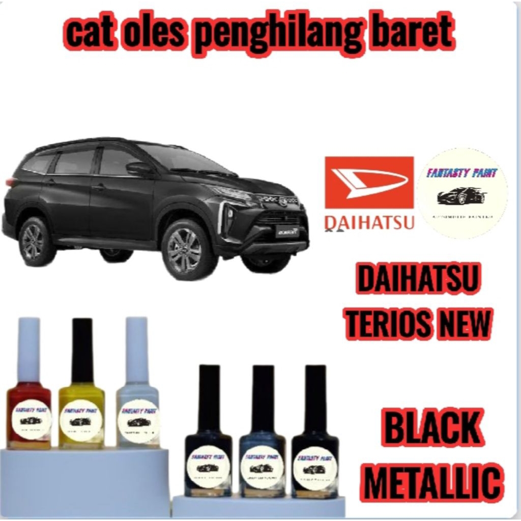 CAT OLES PENGHILANG BARET MOBIL DAIHATSU TERIOS NEW HITAM/BLACK METALLIC- TERMURAH BISA COD