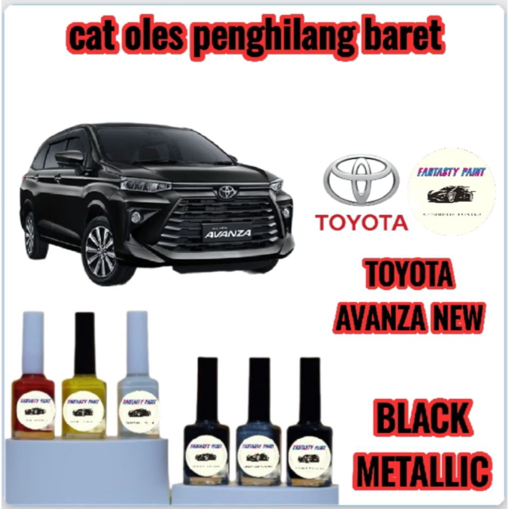 CAT OLES PENGHILANG BARET MOBIL TOYOTA AVANZA NEW HITAM BLACK METALLIC- TERMURAH BISA COD