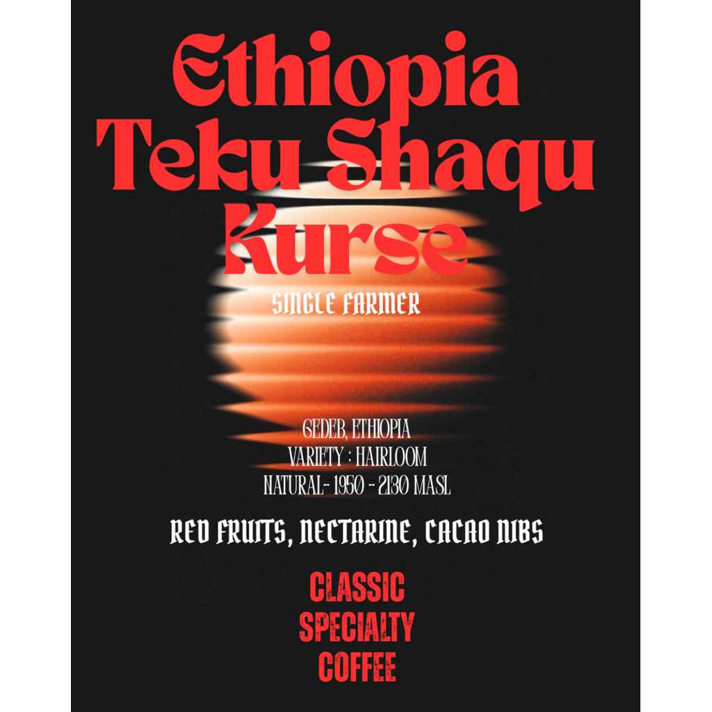 

Single Origin - Ethiopia Teku Shaqu Kurse Natural - 100g.