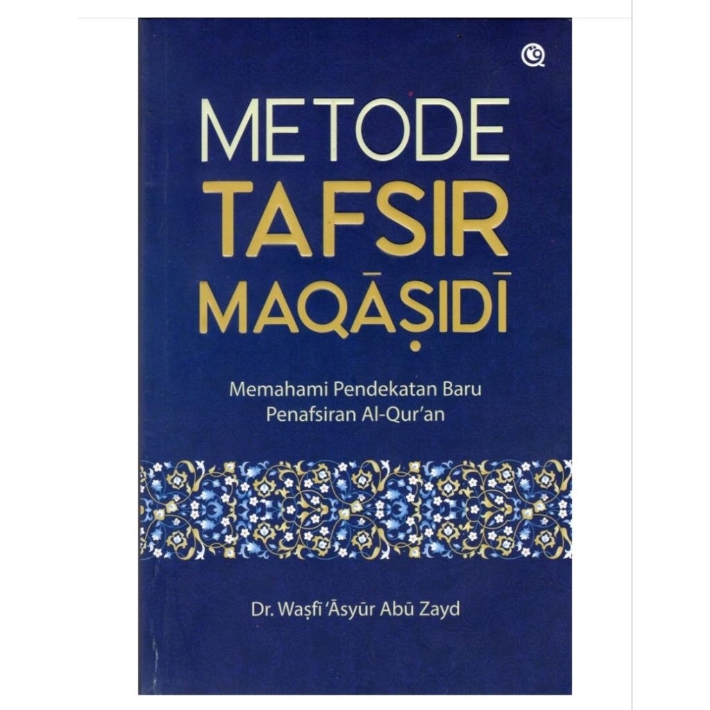 Metode Tafsir Maqasidi