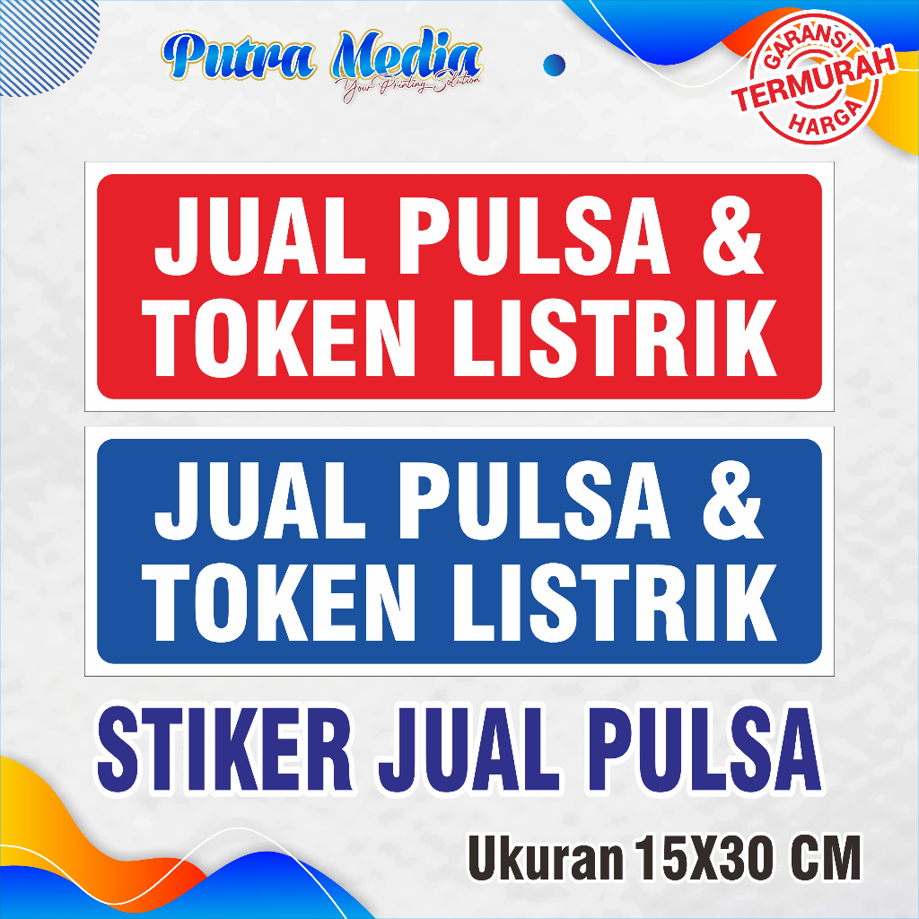 

Stiker Vinyl Jual Pulsa Dan Token Listrik Konter Sudah Laminasi