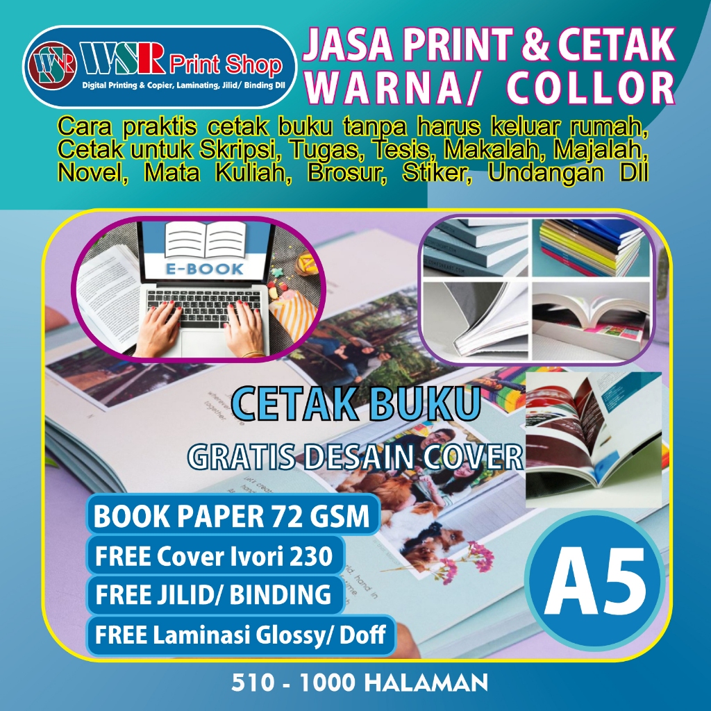 

JASA CETAK BUKU WARNA A5 Book Paper 72 Gsm 510 - 1000 HALAMAN FREE Jilid Soft Cover(Binding)/ Hard Cover Laminasi Glossy/ Doff