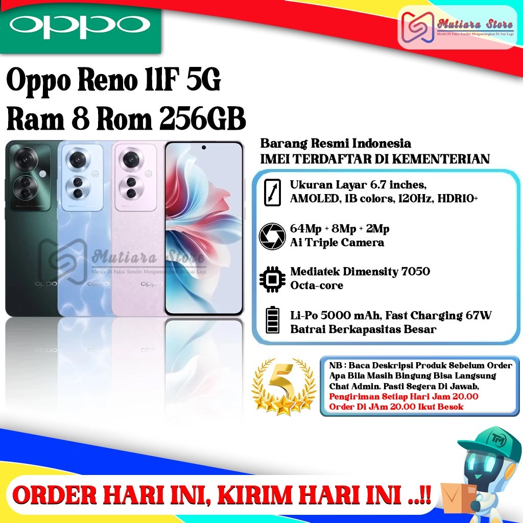 0 P P 0 RENO 11F 5G RAM 8GB ROM 256GB