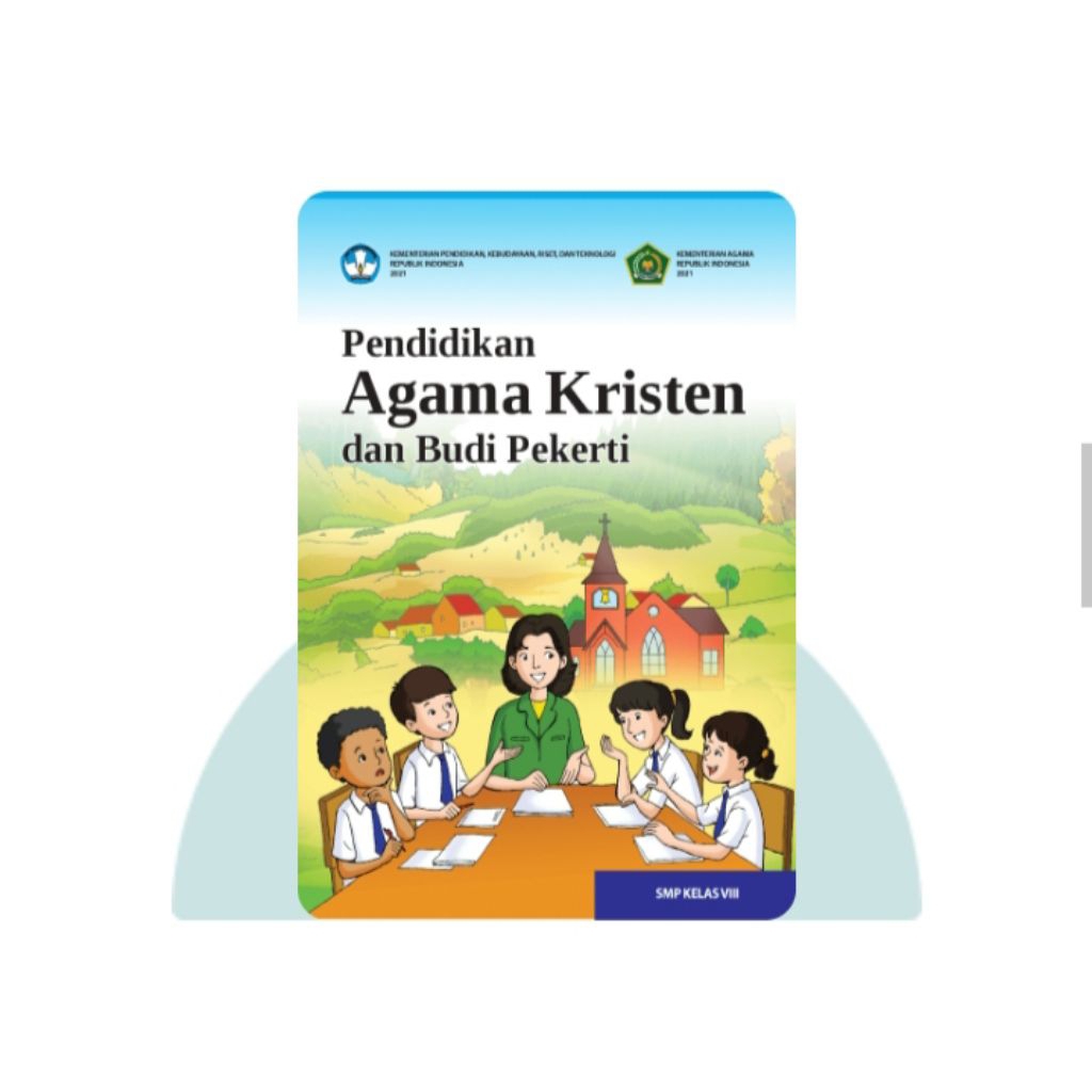 BUKU SISWA PENDIDIKAN AGAMA KRISTEN SMP KELAS 8