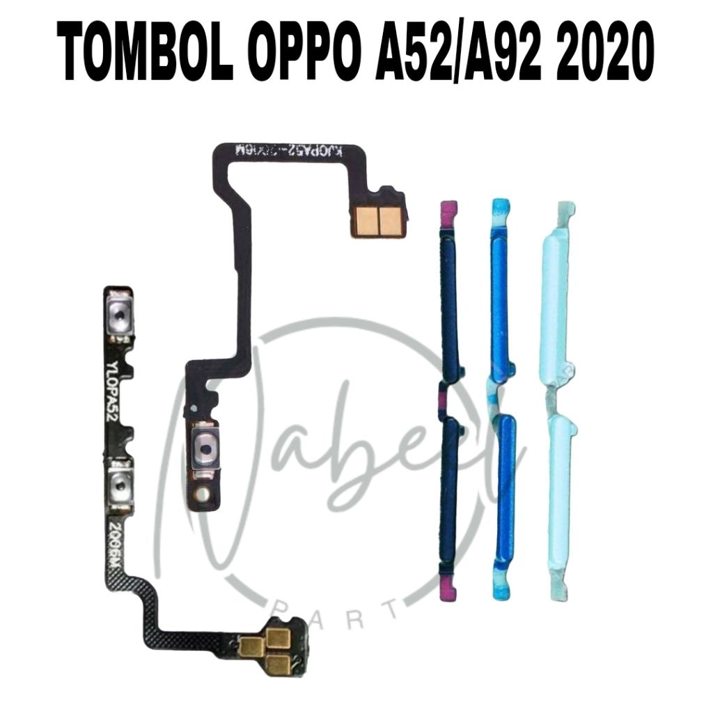 TOMBOL LUAR VOLUME + FLEXIBLE VOLUME ON OFF HP OPPO A52 / A92 2020