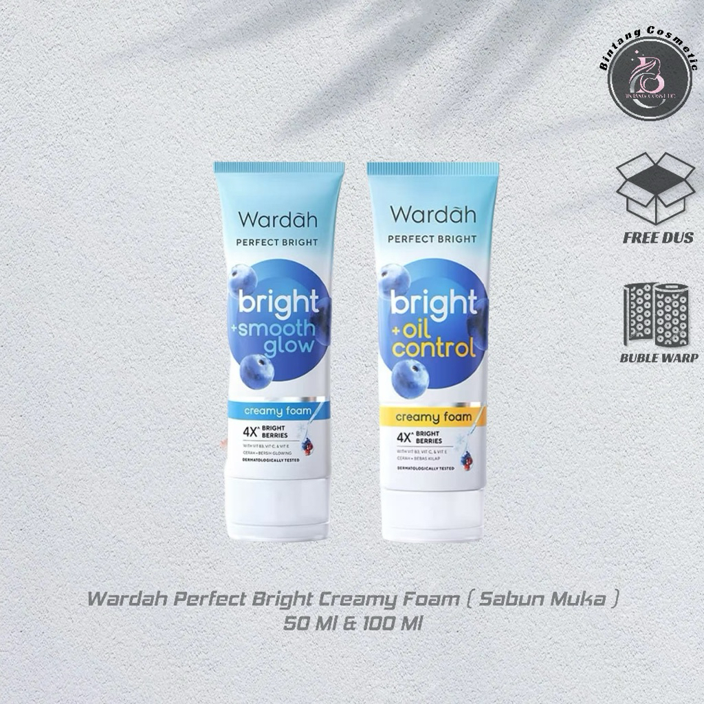 Wardah Perfect Bright Creamy Foam , Bright Oil Control Creamy Foam , Bright smooth glow creamy foam 