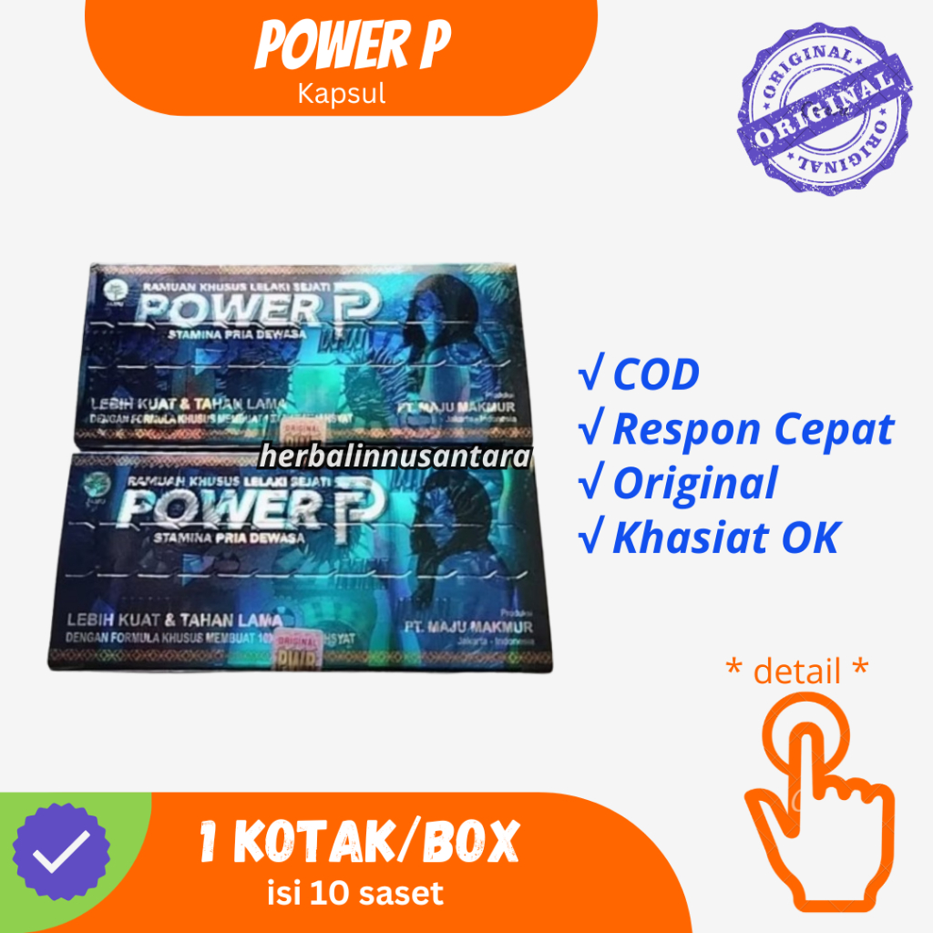 

POWER P KAPSUL ORIGINAL 1 BOX ISI 10 SASET ASLI BERHOLOGRAM METALIZE SINGA