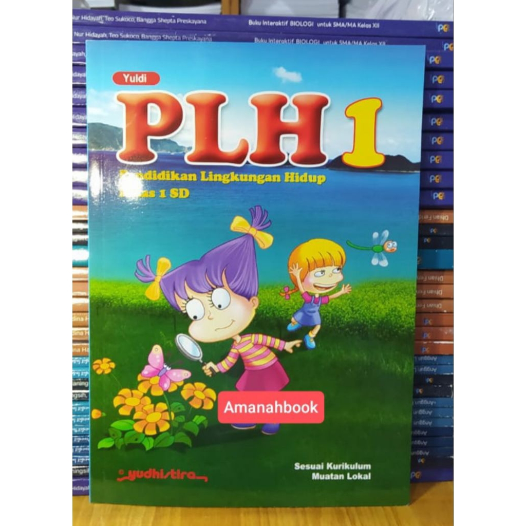 Pendidikan Lingkungan Hidup PLH SD Kelas 1 Yudhistira