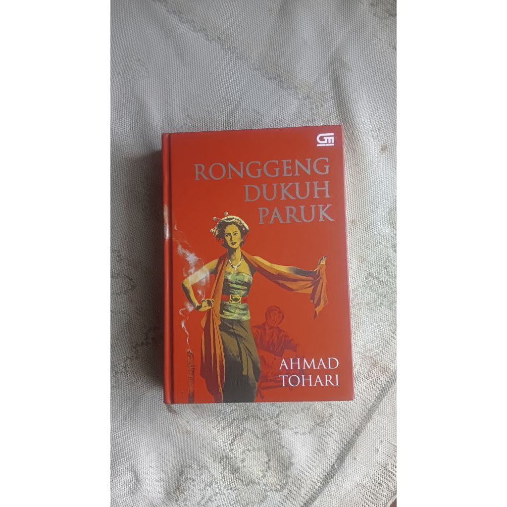 Ronggeng dukuh Paruk Ahmad Tohari Preloved