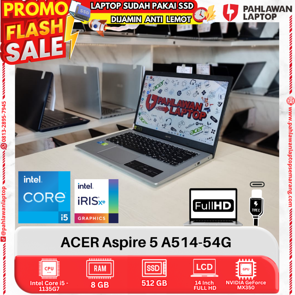 LAPTOP ACER Aspire 5 A514-54G Core i5 GEN 11 RAM 8GB SSD 512GB DUAL VGA