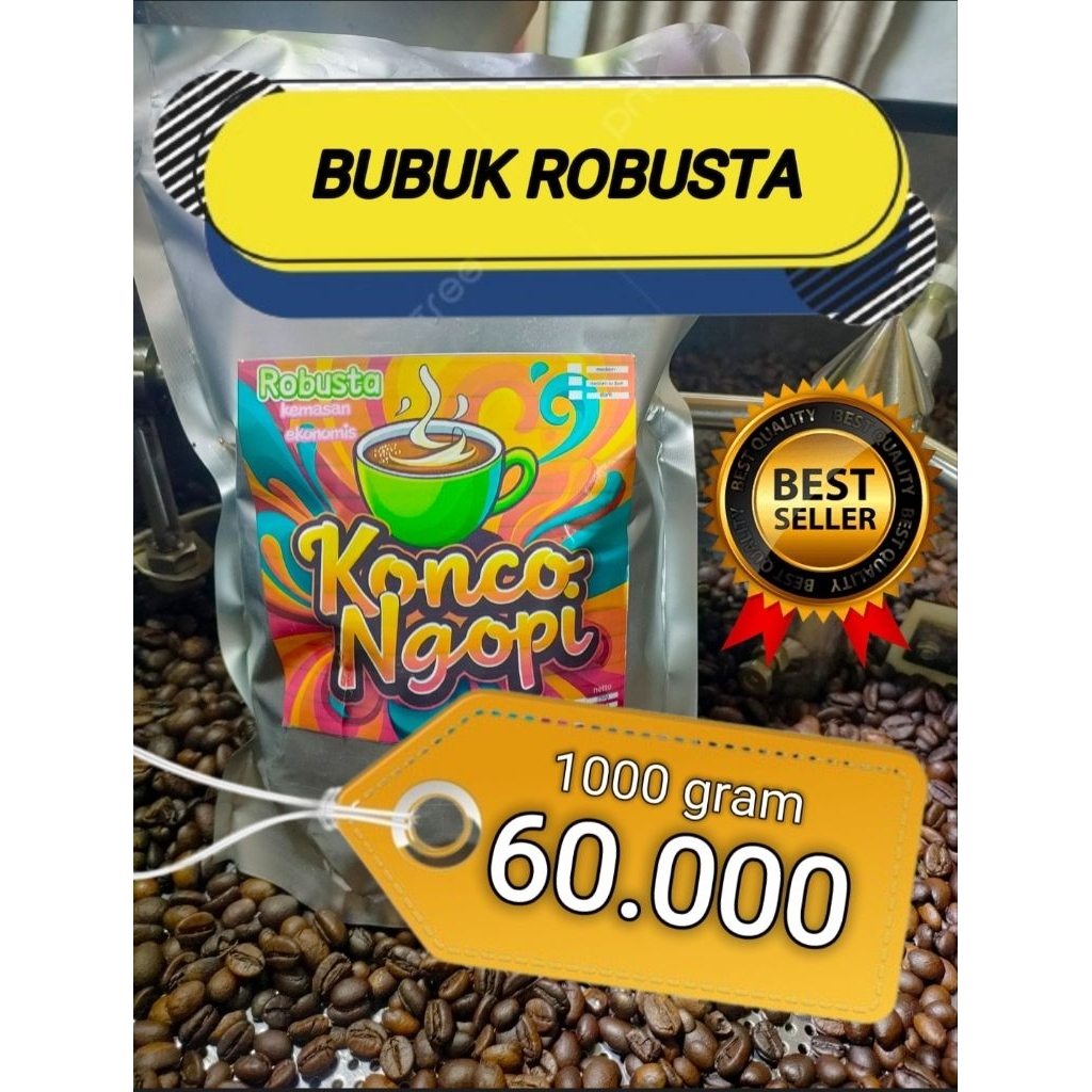 

Termurah Kopi Bubuk Robusta 1 kg Harga Ekonomis Murah