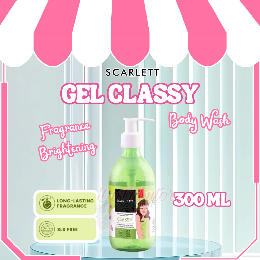 Scarlett Fragrance Brightening Shower Gel Classy | Body Wash | Sabun Mandi Cair | Bpom | Original |