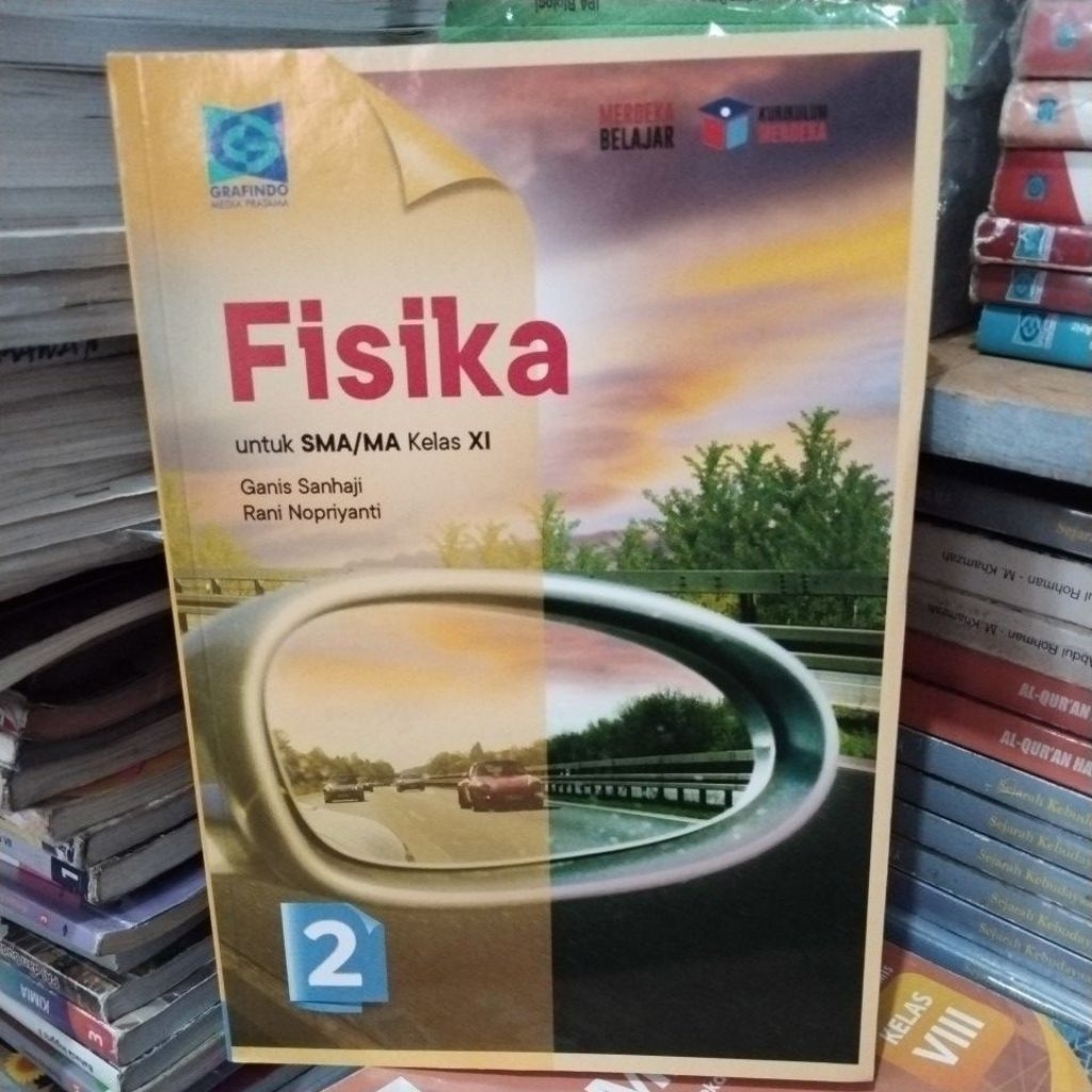 BUKU FISIKA KELAS 2/11 SMA PENERBIT GRAFINDO KURIKULUM MERDEKA
