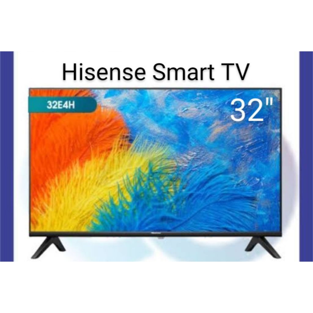 HISENSE SMART VIDAA TV 32 INCH 32E4H SERIES NEW GARANSI RESMI