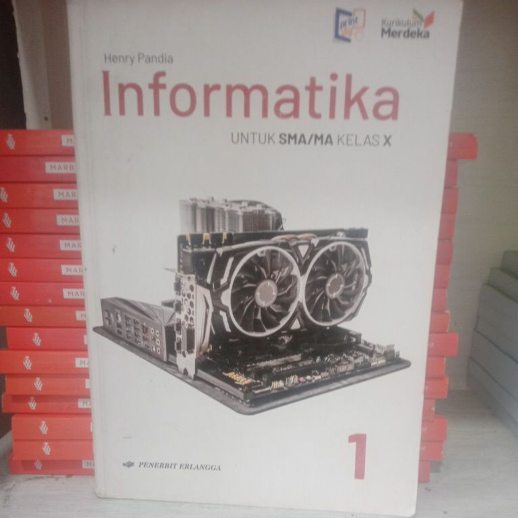 INFORMATIKA KELAS 10 SMA PENERBIT ERLANGGA