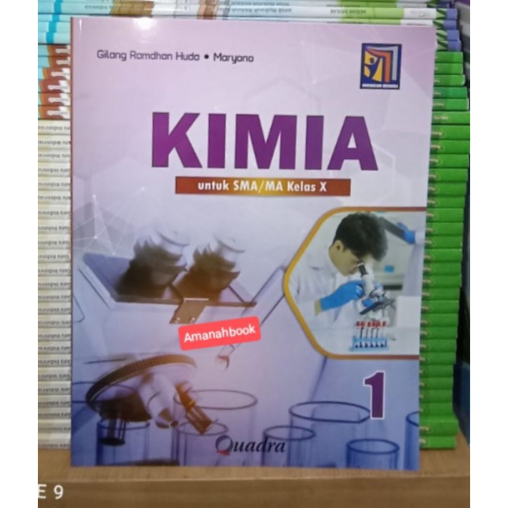 Buku Kimia SMA Kelas 10 Kurikulum Merdeka Quadra