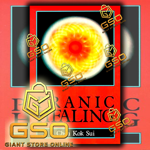 GSO Pranic Healing by C.Kok Sui
