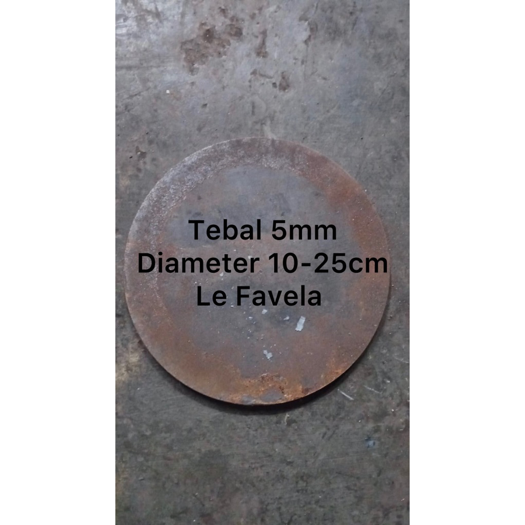 JUAL PLAT BESI BAJA KAPAL BULAT TEBAL 5 MM DIAMETER 10 - 25 CM / BISA CUSTOM UKURAN PROSES CEPAT