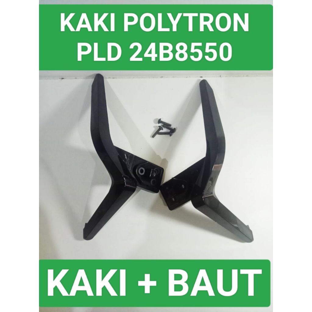 Kaki Polytron PLD24b8550 Dudukan Polytron PLD24b8550 Standar Polytron PLD24b8550