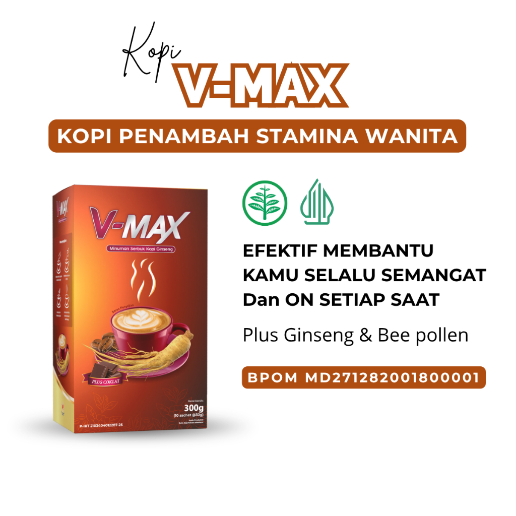 

V-MAX Kopi Ginseng Rasa Coklat Plus Bee Pollen Penambah Semangat Wanita 100% Aman BPOM HALAL