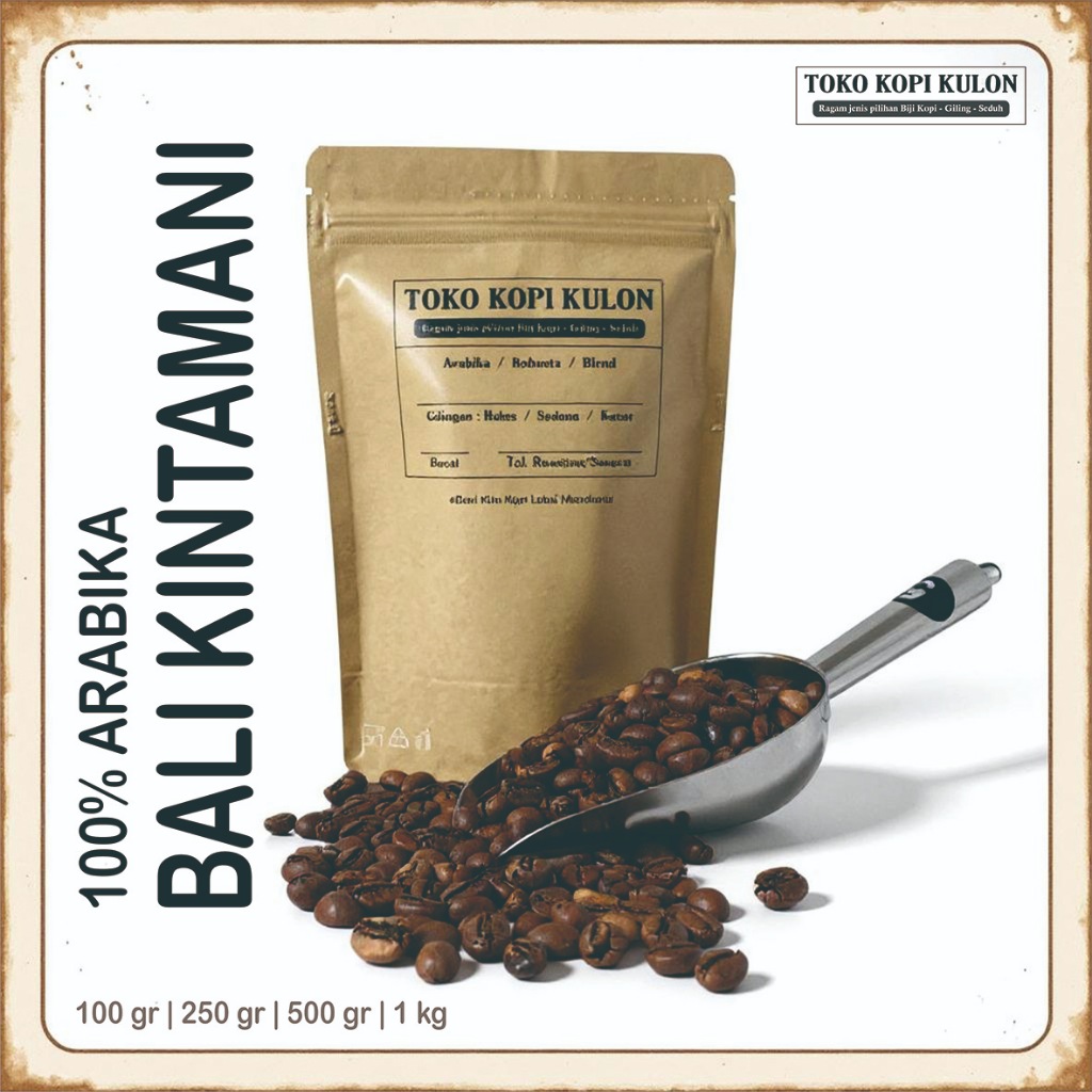 

ARABIKA BALI KINTAMANI - Toko Kopi Kulon - Giling Halus/Medium/Kasar - 100 gram