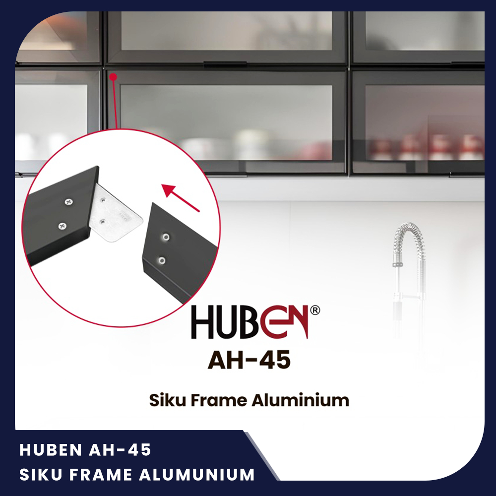 FRAME SIKU ALUMUNIUM HUBEN AH-45 - AKSESORIS FURNITURE LEMARI PINTU JENDELA