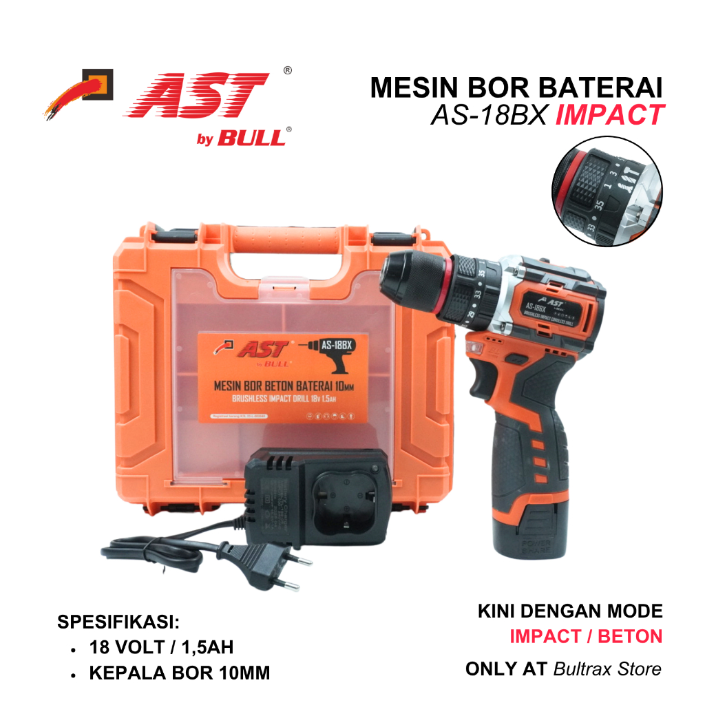 AST Mesin Bor Baterai AS-18BX IMPACT BETON BRUSHLESS AS18BX 18V 10mm / Cordless Drill 18BX BRUSHLESS