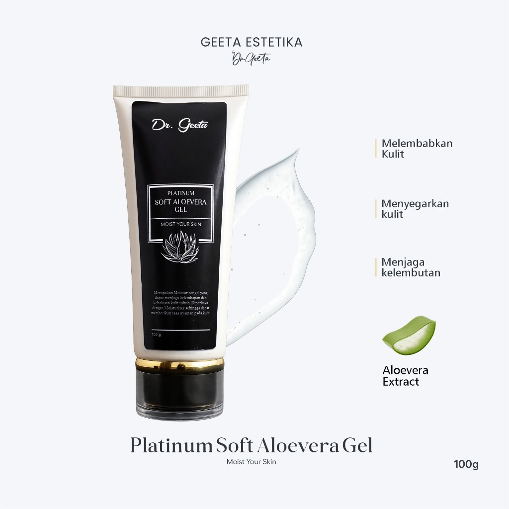 Dr. Geeta Platinum Soft Aloe Vera Gel – Gel Moisturizer untuk Kulit Lembap & Halus | Kandungan Aloe 