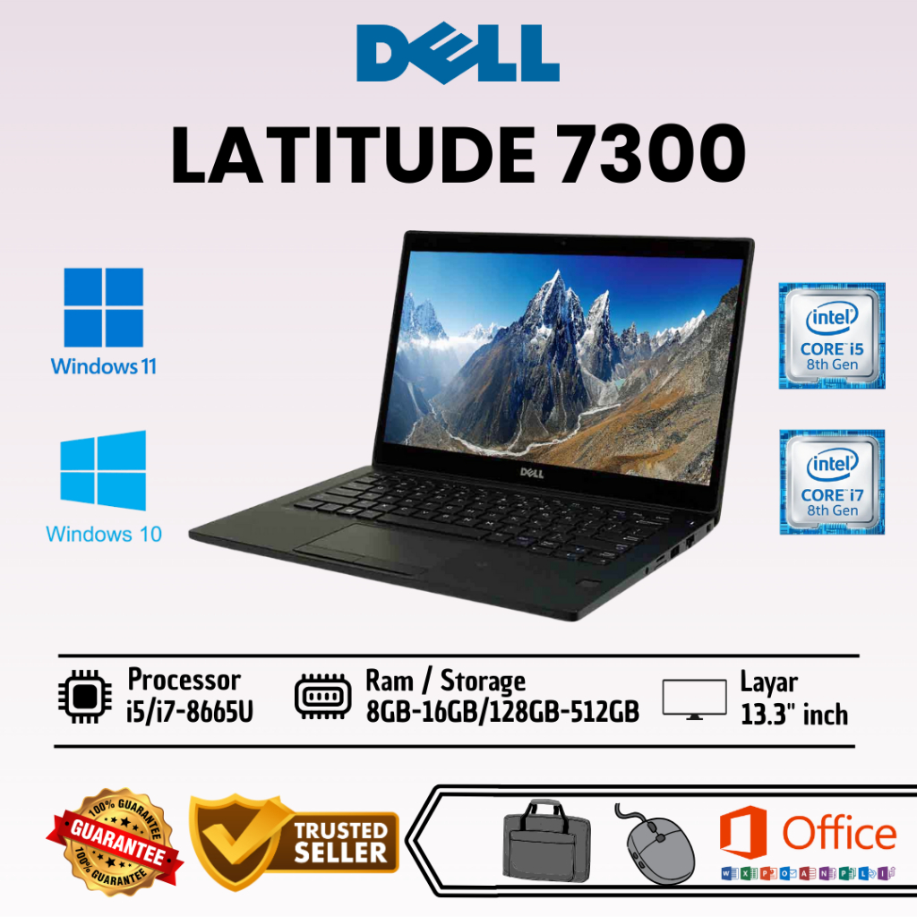 Laptop Dell Latitude 7300 Intel Core i5 Gen 8365U & i7 Gen 8665U Ram 8GB/16GB SSD Layar 13 inch Seco